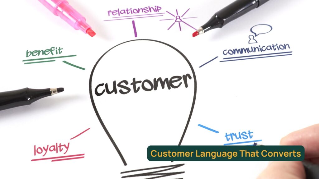 Customer language that converts